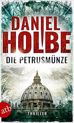 Die Petrusmünze: Thriller