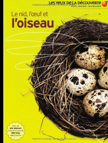 Le nid, l'oeuf et l'oiseau