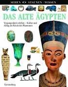 Das Alte Ägypten. Vergangenheit erleben. Kultur und Alltag im Reich der Pharaonen