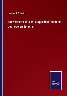 Encyclopädie des philologischen Studiums der neueren Sprachen