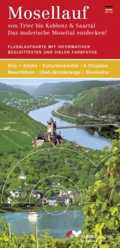 Mosellauf (deutsche Ausgabe) von Trier bis Koblenz & Saartal. Das malerische Moseltal entdecken!