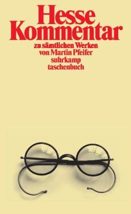 Hesse-Kommentar zu sämtlichen Werken (suhrkamp taschenbuch)