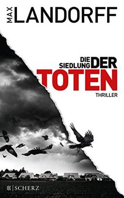 Die Siedlung der Toten: Thriller