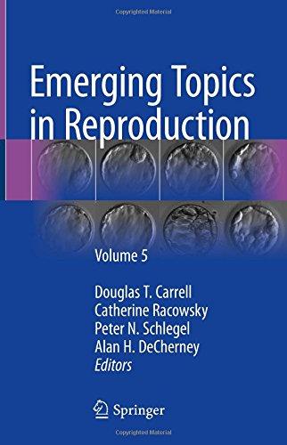 Emerging Topics in Reproduction: Volume 5