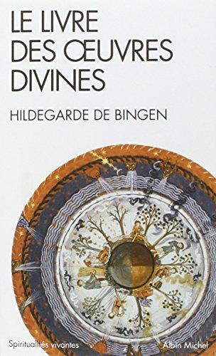 Le livre des oeuvres divines : visions