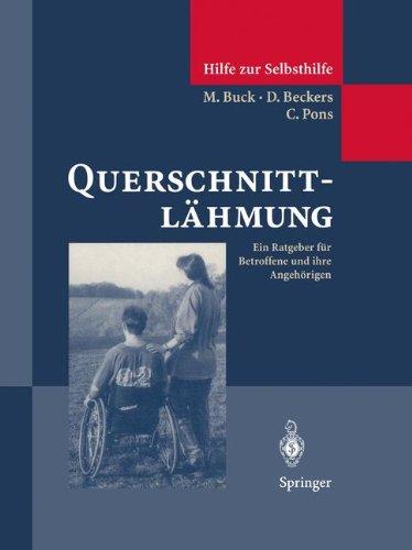 Querschnittlähmung (Hilfe zur Selbsthilfe)