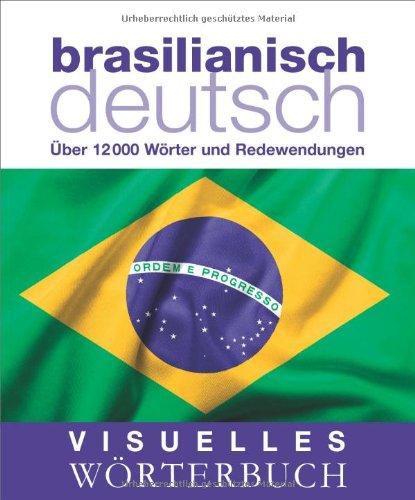 Visuelles Wörterbuch Brasilianisch-Deutsch