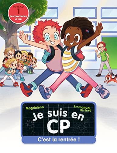 Je suis en CP. Vol. 1. C'est la rentrée ! : niveau 1