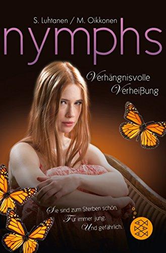 Nymphs 2.1: Verhängnisvolle Verheißung