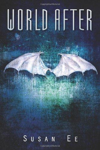 World After (Penryn & the End of Days, Band 2)