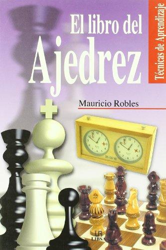 El Libro del Ajedrez (Técnicas de Aprendizaje, Band 17)