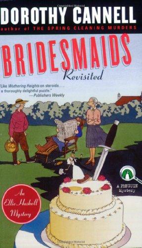 Bridesmaids Revisited: An Ellie Haskell Mystery (Ellie Haskell Mysteries)