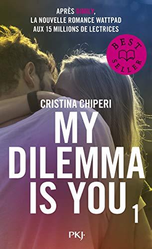 My dilemma is you. Vol. 1