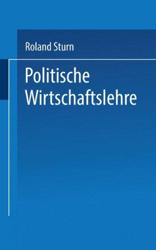 Politische Wirtschaftslehre (Uni-Taschenbücher) (German Edition)