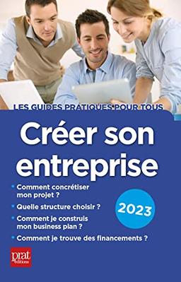 Créer son entreprise : 2023