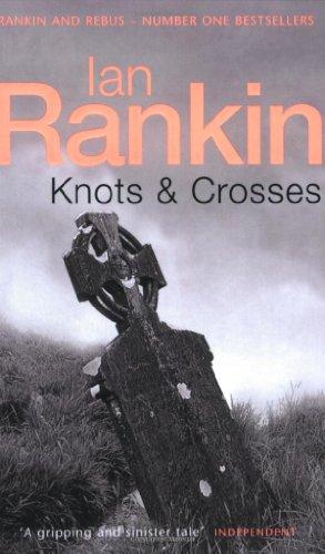 Knots and Crosses (Inspector Rebus)