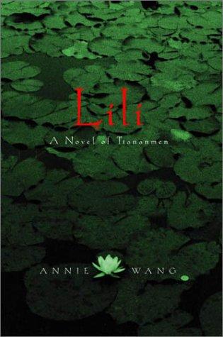 Lili: A Novel of Tiananmen