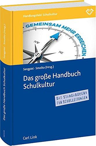 Das große Handbuch Schulkultur