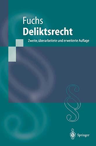 Deliktsrecht (Springer-Lehrbuch)