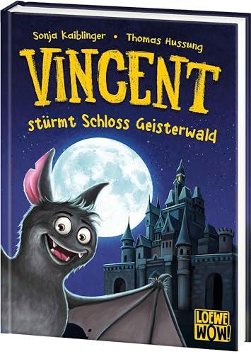 Vincent stürmt Schloss Geisterwald (Band 4): Kopfüber in ein neues humorvolles Grusel-Abenteuer - Kinderbuch ab 7 Jahren - Wow! Das will ich lesen (Loewe Wow!, Band 4)