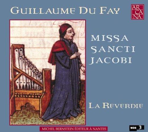 Dufay: Missa Sancti Jacobi