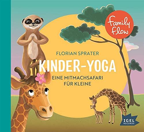 FamilyFlow. Kinderyoga: Eine Mitmachsafari für Kleine