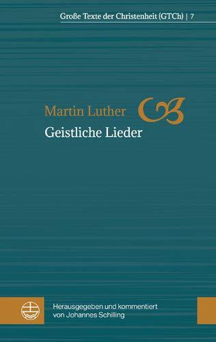 Geistliche Lieder: Nach dem Bapstschen Gesangbuch (Große Texte der Christenheit (GTCh), Band 7)