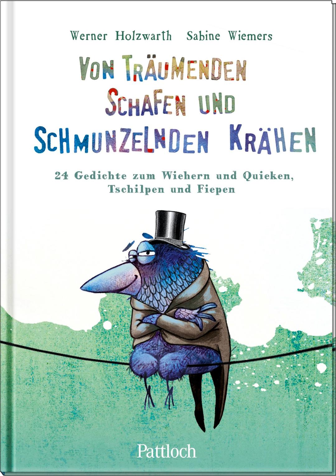 Von träumenden Schafen und schmunzelnden Krähen: 24 Gedichte zum Wiehern und Quieken, Tschilpen und Fiepen | Lustige Tiergedichte ab 8 Jahren für Klein und Groß