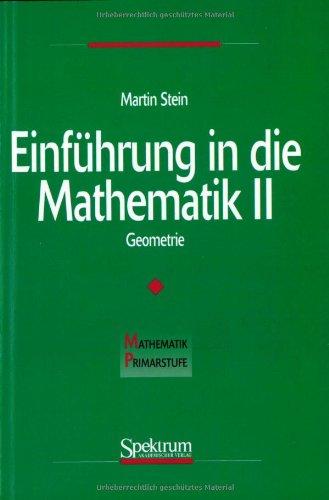 Einführung in die Mathematik II: Geometrie