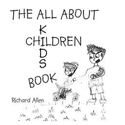 The All About Children: Kid's Book