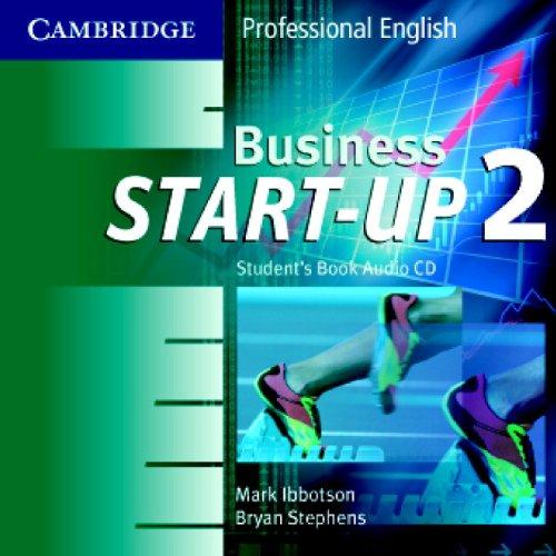 Business Start-Up 2 Audio CD Set (2 CDs) (Cambridge Professional English)