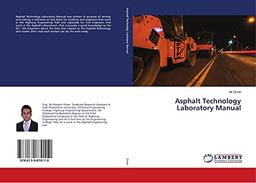 Asphalt Technology Laboratory Manual