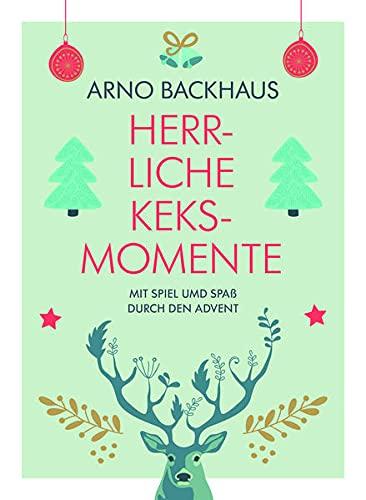 Herrliche Keks-Momente: Mit Spiel und Spaß durch den Advent