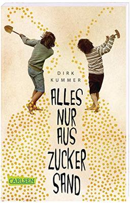 Alles nur aus Zuckersand: Kinderalltag in der DDR - Eine berührende Freundschaftsgeschichte