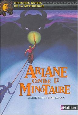 Ariane contre le Minotaure