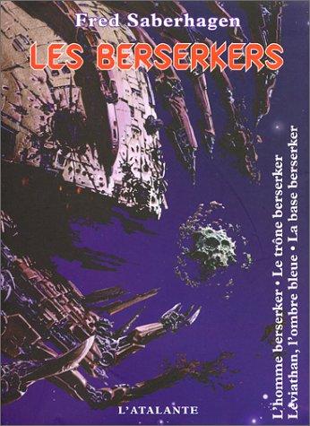 Les Berserkers. Vol. 2