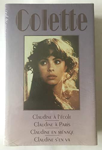 CLAUDINE A L'ECOLE - CLAUDINE A PARIS - CLAUDINE EN MENAGE - CLAUDINE S'EN VA.