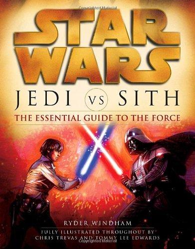 Jedi vs. Sith: Star Wars: The Essential Guide to the Force (Star Wars (Random House Paperback))