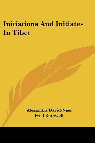 Initiations and Initiates in Tibet