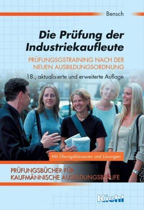 Die Prüfung der Industriekaufleute