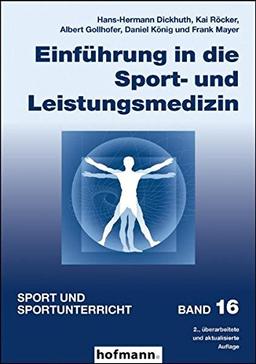 Einführung in die Sport- und Leistungsmedizin (Sport und Sportunterricht)