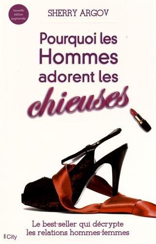 Pourquoi les hommes adorent les chieuses