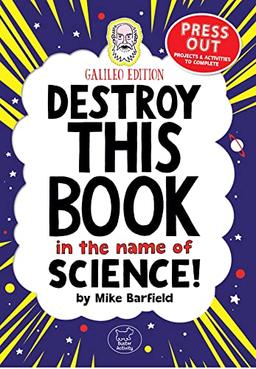 Destroy This Book In The Name of Science: Galileo Edition (Wreck This Activity Book)