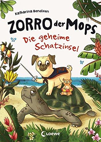 Zorro, der Mops - Die geheime Schatzinsel: Band 3