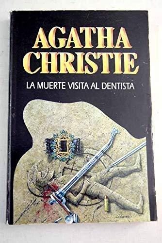 La muerte visita al dentista / One, Two, Buckle My Shoe ((1) Agatha Christie)