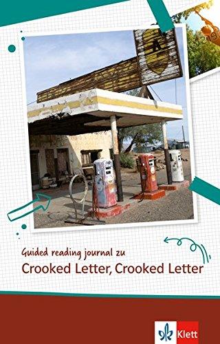 Guided Reading Journal zu Crooked Letter, Crooked Letter: Guided Reading Journal. Buch + Online (Klett English Editions)