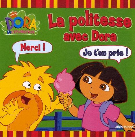 La politesse avec Dora : Dora l'exploratrice