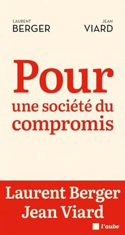 Pour une société du compromis