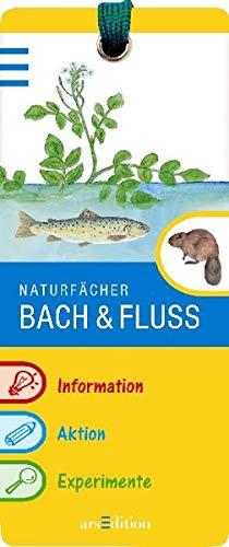 Bach und Fluss: Naturfächer