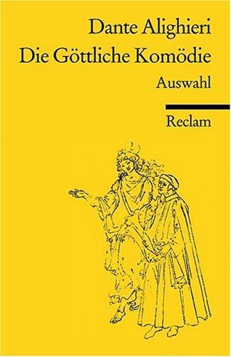 Die Göttliche Komödie: Auswahl